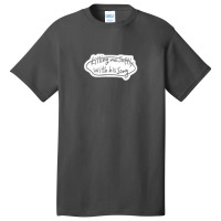 Killing Me Softly With His Song Stalking Bubble Quote Basic T-shirt | Artistshot