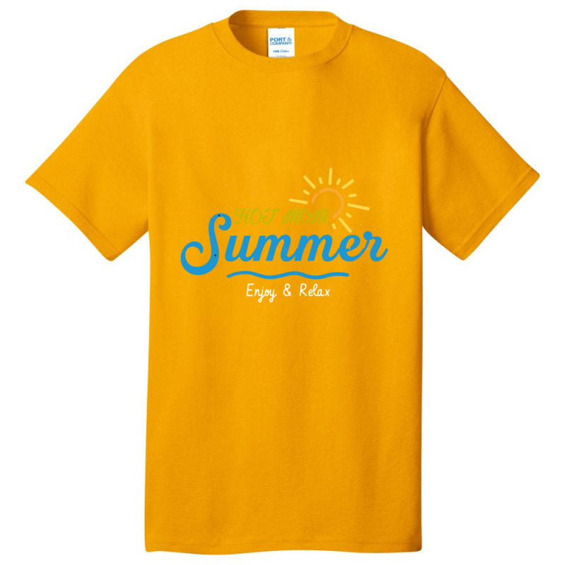 Hot Mom Summer Basic T-shirt | Artistshot