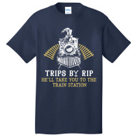 Trips By Rip Take Him To Train Station Retro Vintage Basic T-shirt | Artistshot