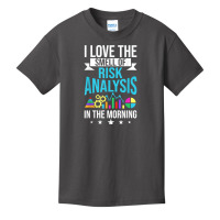 I Love The Smell Of Risk Analysis Actuary Risk Calculator T Shirt Basic Youth T-shirt | Artistshot