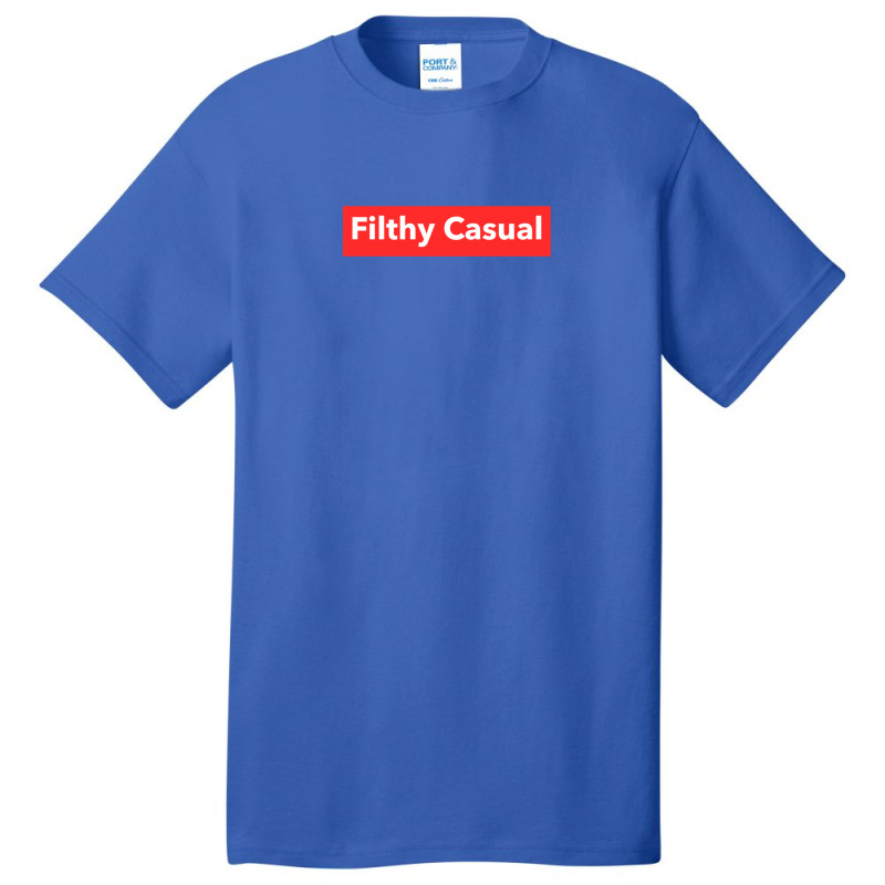 Filthy Casual Basic T-shirt by TinaJosey | Artistshot