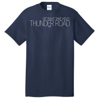 Thunder Road Essential Basic T-shirt | Artistshot