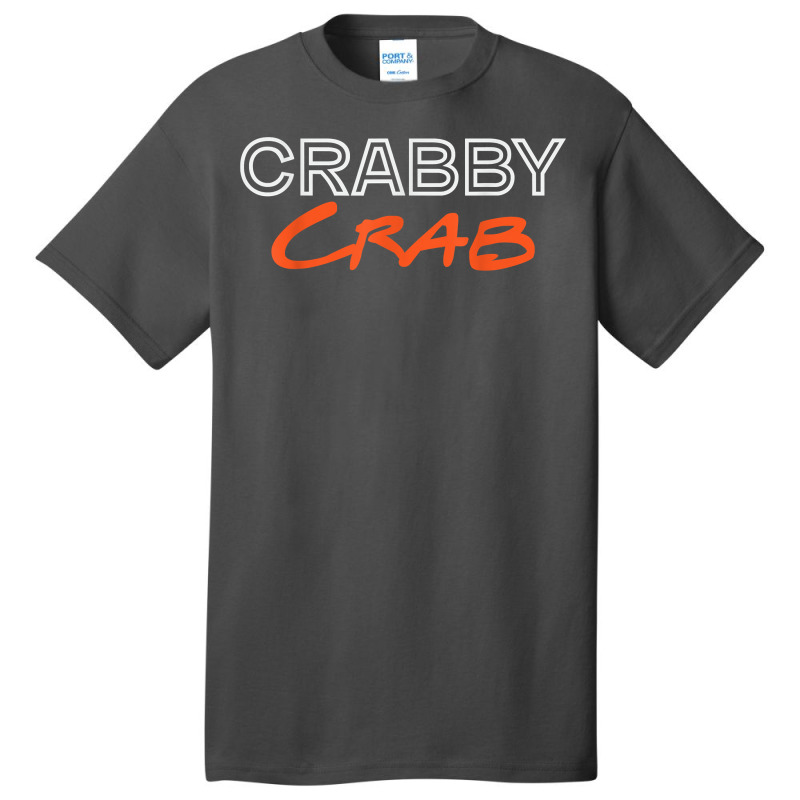 Crabby Crab Joke Crabs Crustacean Lobster T Shirt Basic T-shirt | Artistshot