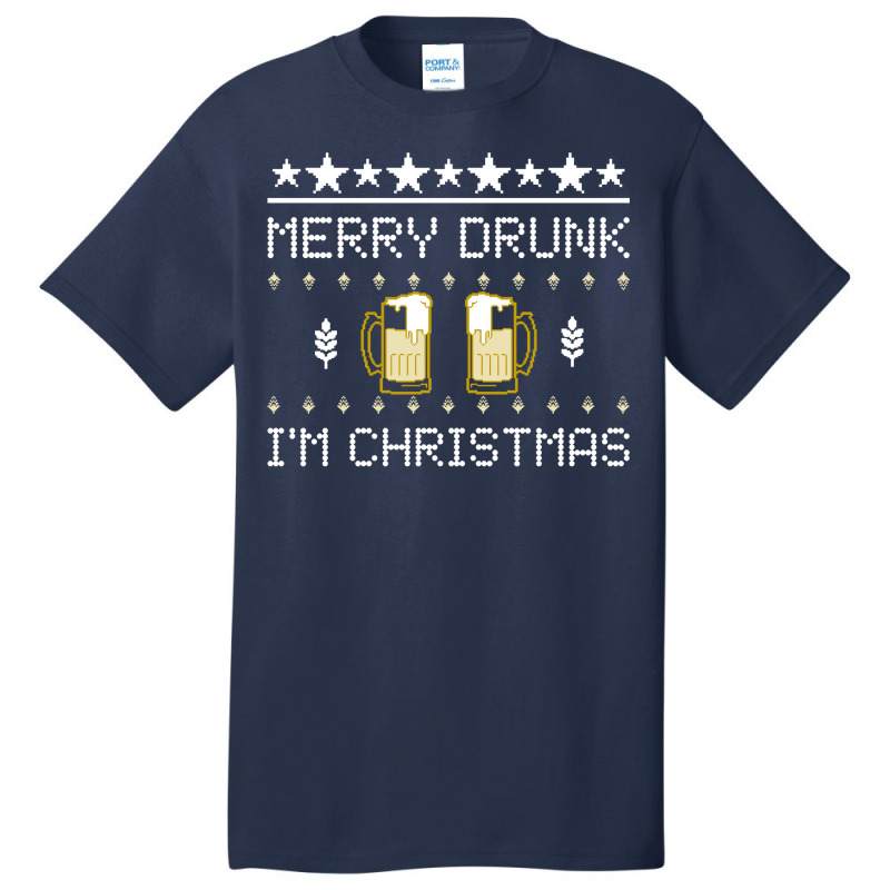 Merry Drunk I'm Christmas Beer Ugly Christmas Sweater Sweatshirt Basic T-shirt | Artistshot