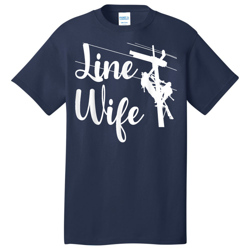 Lineman Wife Lineworker Electrician Girlfriends Basic T-shirt | Artistshot