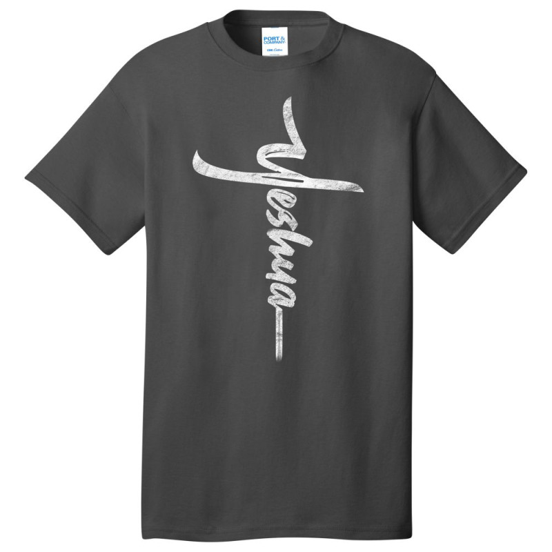 Yeshua Cross Hebrew Name Of Jesus Christian Worship Basic T-shirt | Artistshot