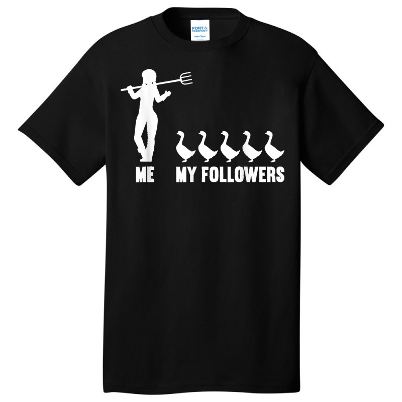 Me And My Followers Woman Ducks Duck Lover Basic T-shirt | Artistshot