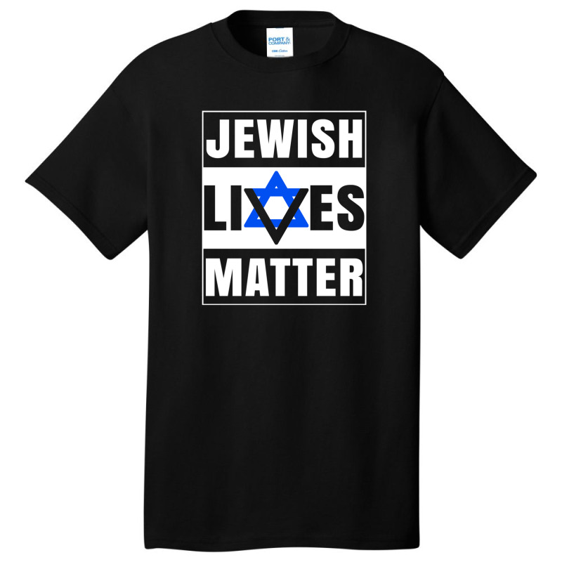 Jewish Lives Matter Basic T-shirt | Artistshot