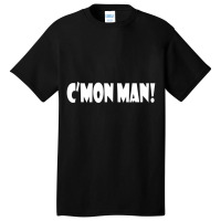 C'mon Man! Joe Biden Come On Man Basic T-shirt | Artistshot