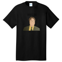 Dwight Identity Theft The Office Quotes Basic T-shirt | Artistshot