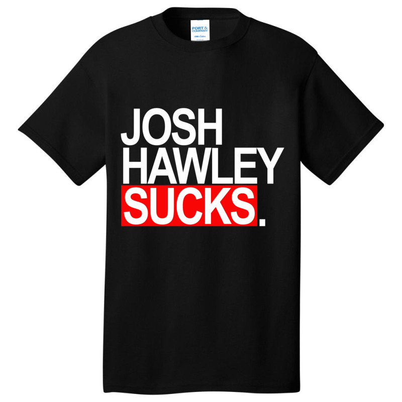 Josh Hawley Sucks - Red And White Basic T-shirt by cm-arts | Artistshot