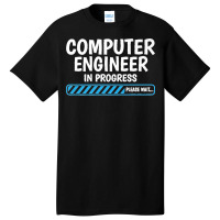 Computer Engineer In Progress Future Computer Engineer Premium Basic T-shirt | Artistshot