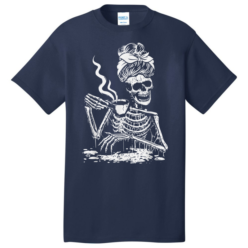 Skeleton Coffee Messy Bun   Front Design T Shirt Basic T-shirt | Artistshot