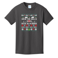 Deck The Halls Beta Blockers Nurse Christmas Ugly Sweater Basic Youth T-shirt | Artistshot