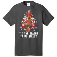 Tis The Season To Be Sleepy Funny Christmas Sloth Lover T Shirt Basic T-shirt | Artistshot