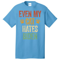 Even My Cat Hates Biden Conservative Anti Liberal Basic T-shirt | Artistshot