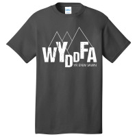 Wyddfa Yr Enw Iawn Basic T-shirt | Artistshot