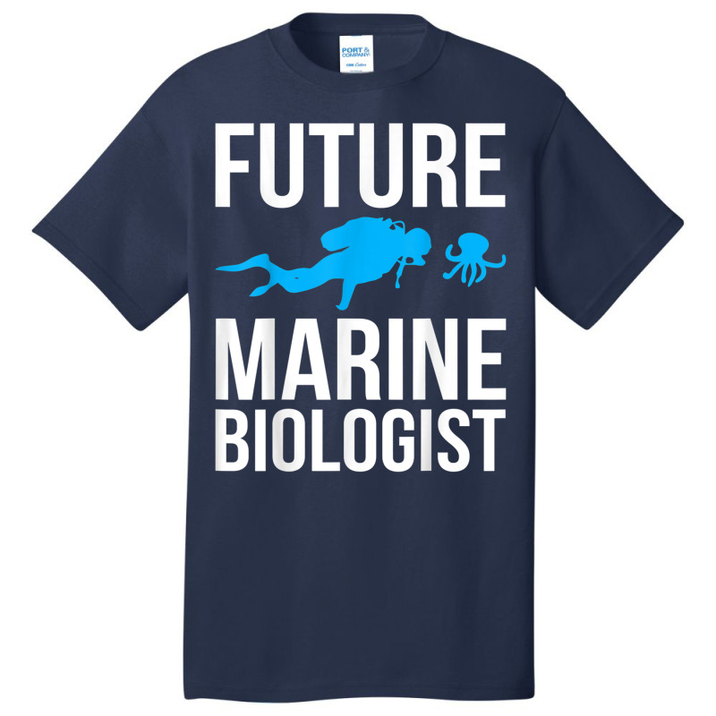 Future Marine Biologist Gift For Students Sea Life Basic T-shirt | Artistshot