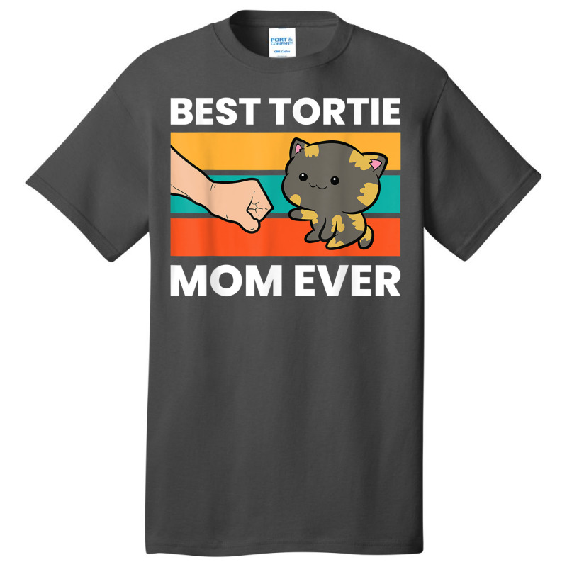 Tortoiseshell Cat Mom Best Tortie Mom Ever Basic T-shirt by DevynGiorgio | Artistshot