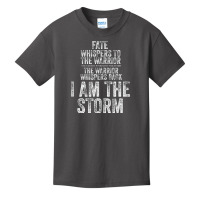 Fate Whispers To Warrior I Am The Storm Quote Gritty Fighter Tank Top Basic Youth T-shirt | Artistshot