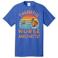 Nurse Anesthetist Job Funny Thanksgiving T Shirt Basic T-shirt | Artistshot