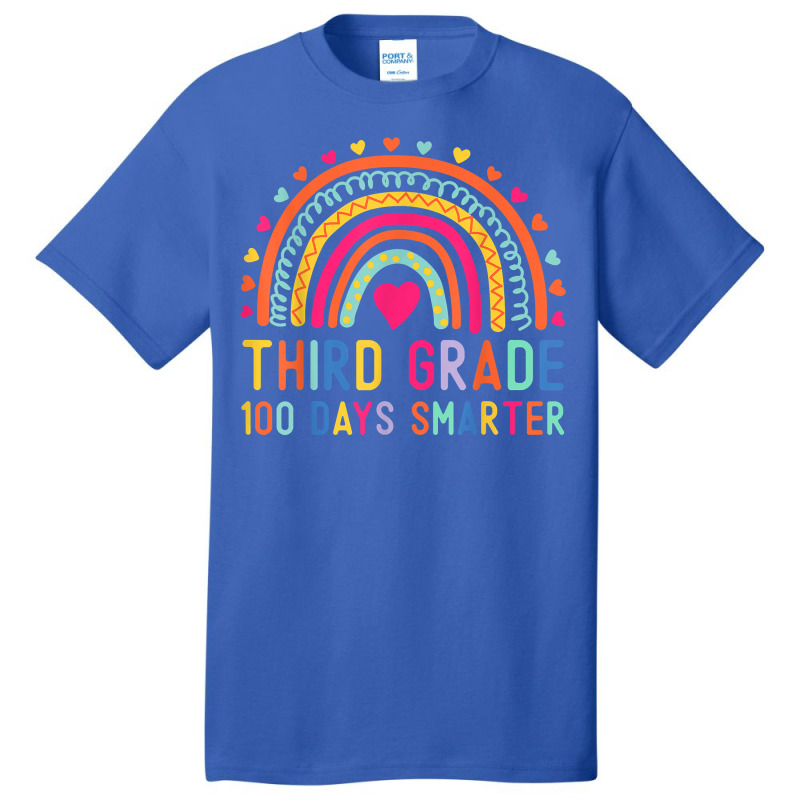 Third Grade 100 Days Smarter Rainbows 100th Day Of School Basic T-shirt | Artistshot