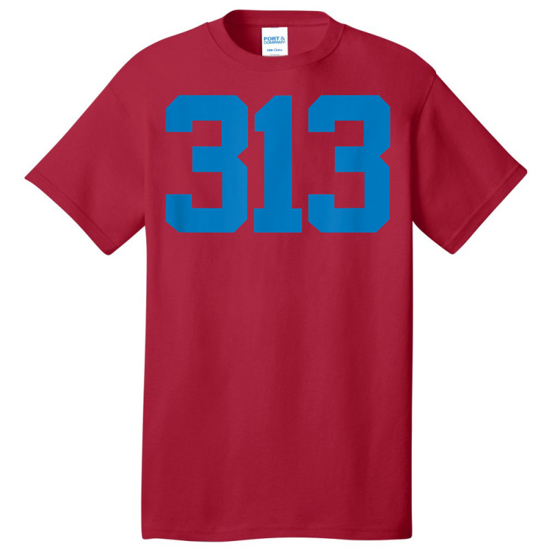 Detroit 313 Area Code   Grit   Sports Fan   Detroiter Fan T Shirt Basic T-shirt by cm-arts | Artistshot