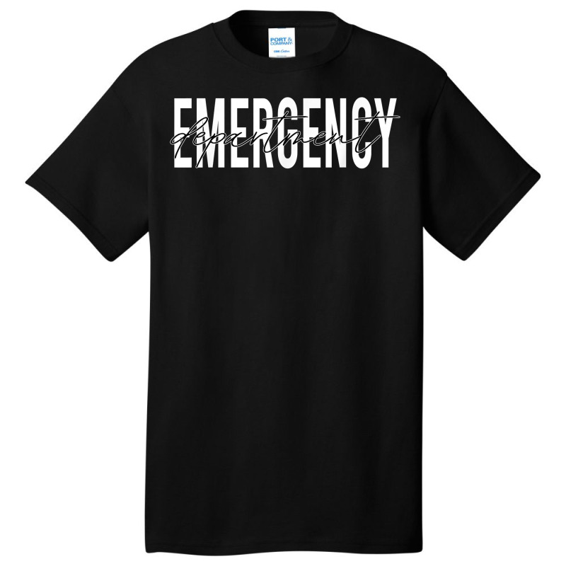 Emergency Department Emergency Room Healthcare Nursing T Shirt Basic T-shirt | Artistshot