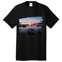 Sail Away With Me (5) Basic T-shirt | Artistshot