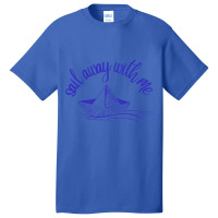 Sail Away With Me (35) Basic T-shirt | Artistshot