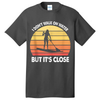 Stand Up Paddle Board Walk On Water Vintage Tank Top Basic T-shirt | Artistshot