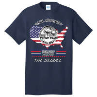 Trump Train 2020 The Sequel Basic T-shirt | Artistshot