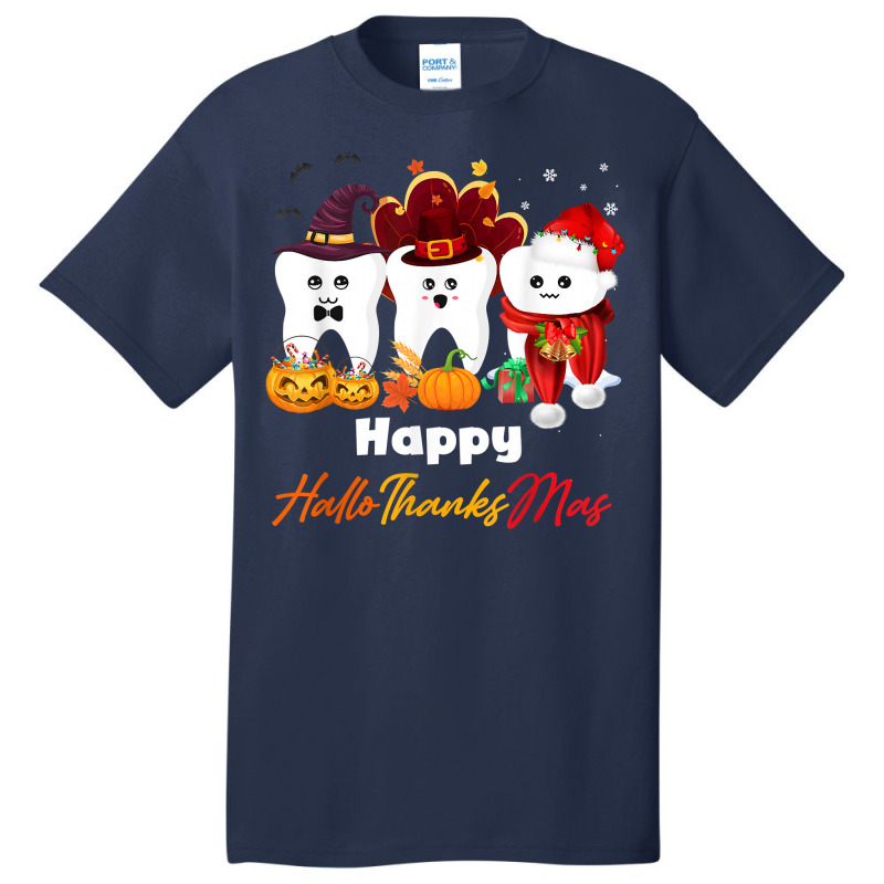 Teeth Hallothanksmas Halloween Thanksgiving Christmas Dental T Shirt Basic T-shirt | Artistshot