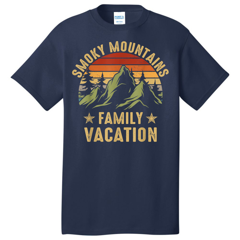 Smoky Mountains Family Vacation Hiking Camping Tennessee Tn T Shirt Basic T-shirt | Artistshot