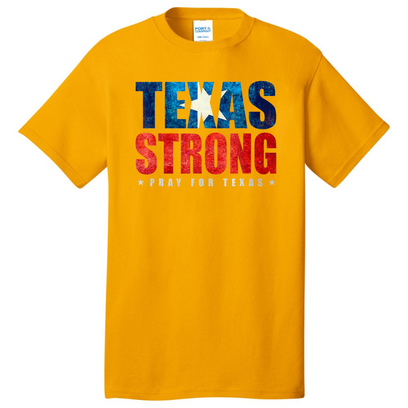 Texas Strong Pray For Texas Flag Map Basic T-shirt | Artistshot