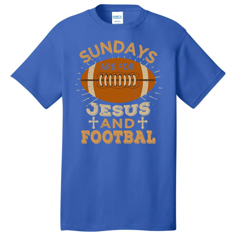 Football Sundays Are For Jesus And Football 182 Basic T-shirt by cm-arts | Artistshot