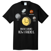 Pluto Found New Friends Dwarf Planets Astronomy Kids Basic T-shirt | Artistshot