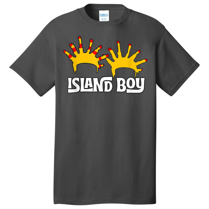 I'm An Island Boy, Island Boy Shirt, Ima Just Island Boy T Shirt Basic T-shirt by cm-arts | Artistshot