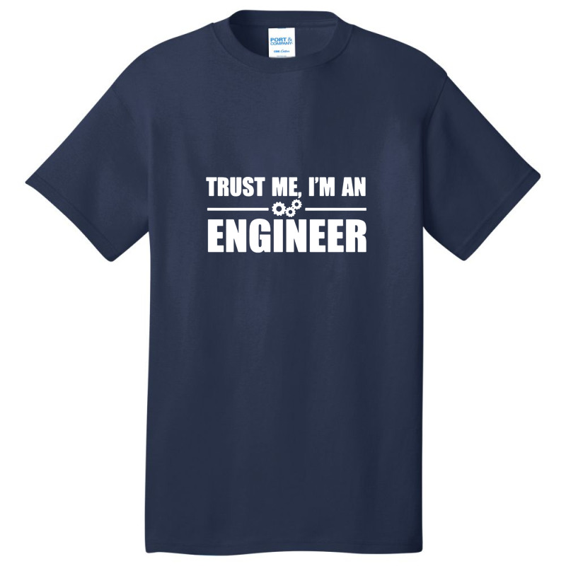 Funny I Am An Engineer And I Am Always Right Engineering Funny Saying  Basic T-shirt by ElviaGarcia | Artistshot