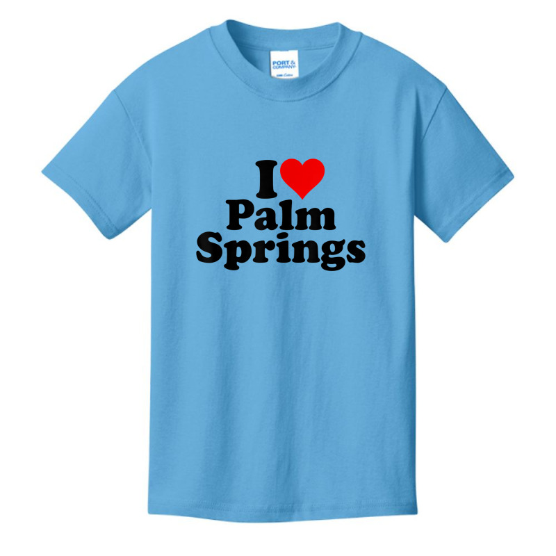 I Love Heart Palm Springs California T Shirt Basic Youth T-shirt by cm-arts | Artistshot