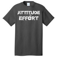 Attitude Effort Teamwork Business Productivity Basic T-shirt | Artistshot