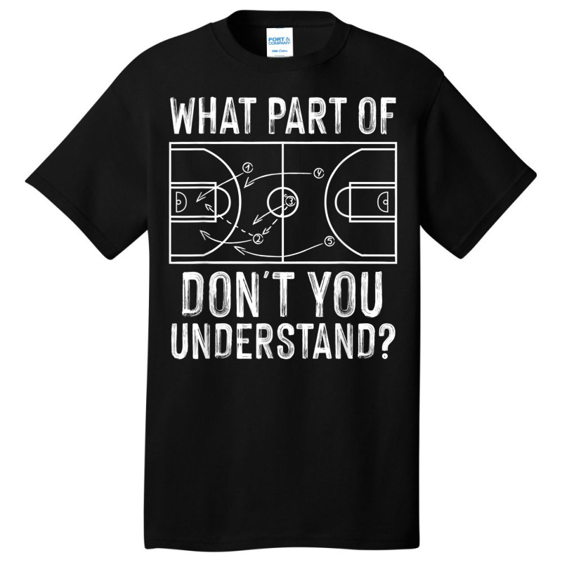 Funny Basketball Coach Design Men Women Ball Game Trainers Basic T-shirt | Artistshot