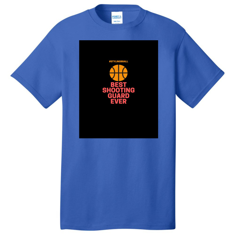 Best Shooting Guard Ever Basic T-shirt | Artistshot