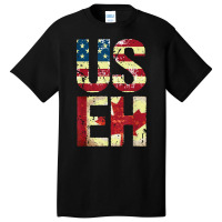 Us Eh America Canada Flag Funny American Canadian Basic T-shirt | Artistshot