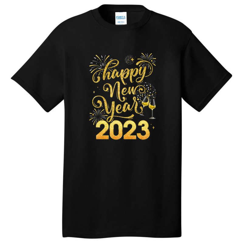 Happy New Year 2023 Party New Years Eve Holiday Basic T-shirt | Artistshot