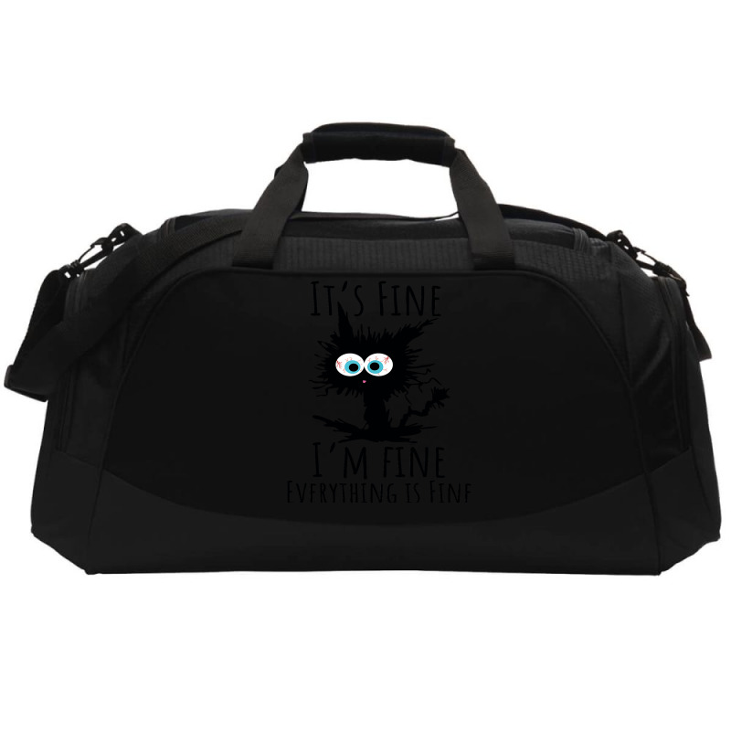 Its Fine Im Fine Everything Is Fine Funny Cat Active Duffel | Artistshot