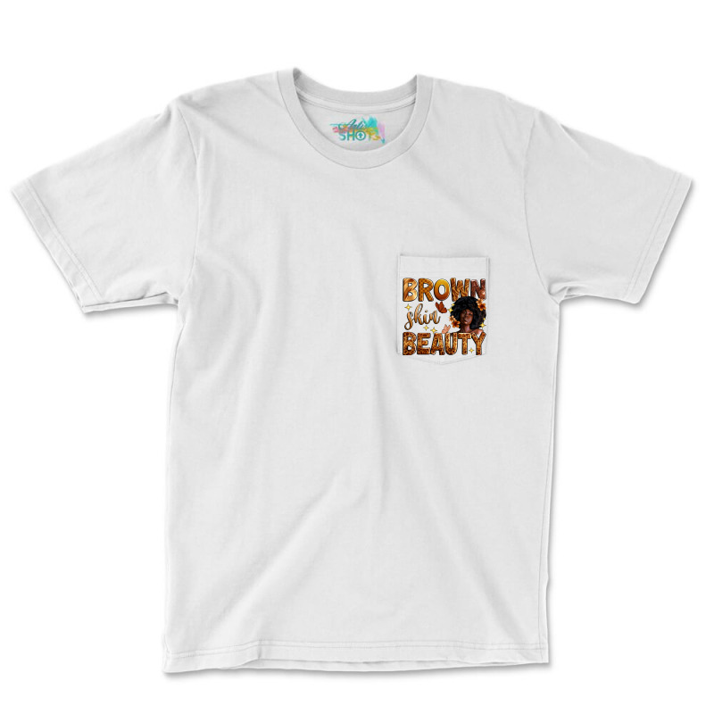 Brown Skin Beauty Pocket T-shirt | Artistshot