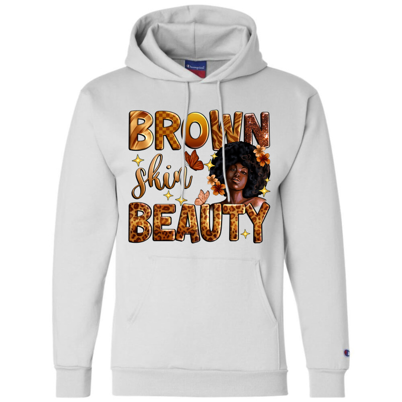 Brown Skin Beauty Champion Hoodie | Artistshot