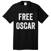 Free Oscar, Support Oscar's Release From Prison, Locked Up Basic T-shirt | Artistshot