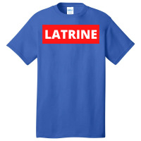 Latrine Basic T-shirt | Artistshot